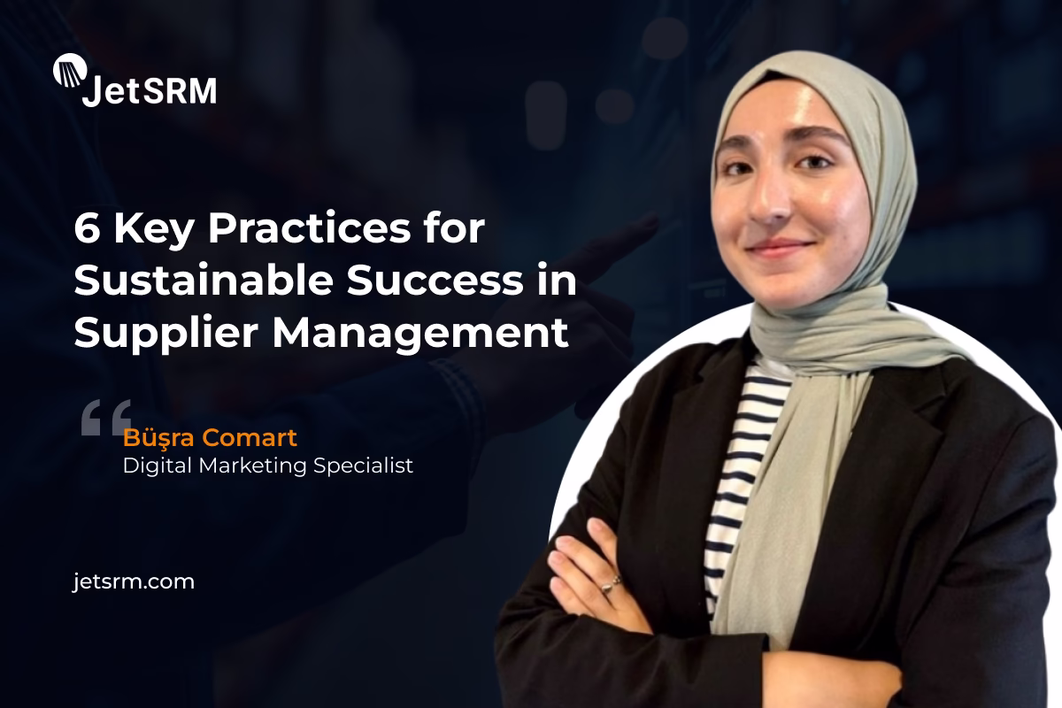 6 Key Practices for Sustainable Success in Supplier6 Key Practices for Sustainable Success in Supplier Management Management
