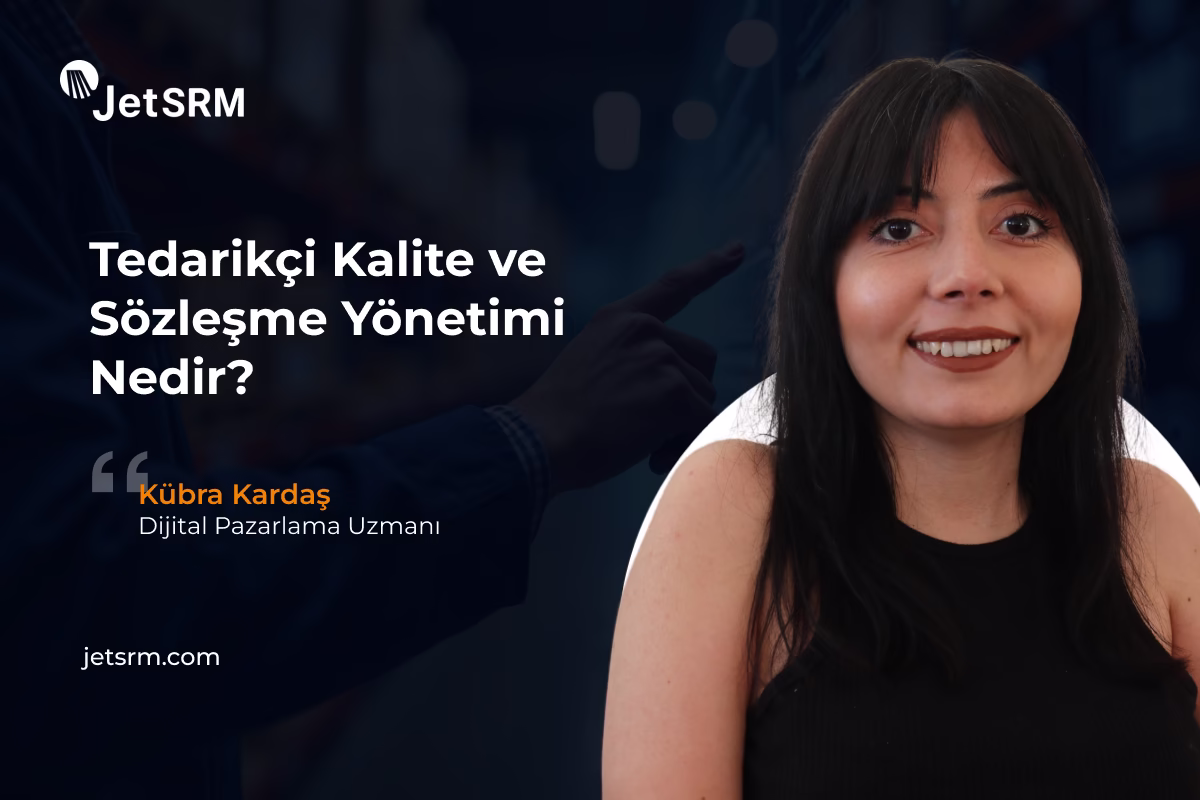Tedarikçi Kalite ve Sözleşme Yönetimi Nedir (1)