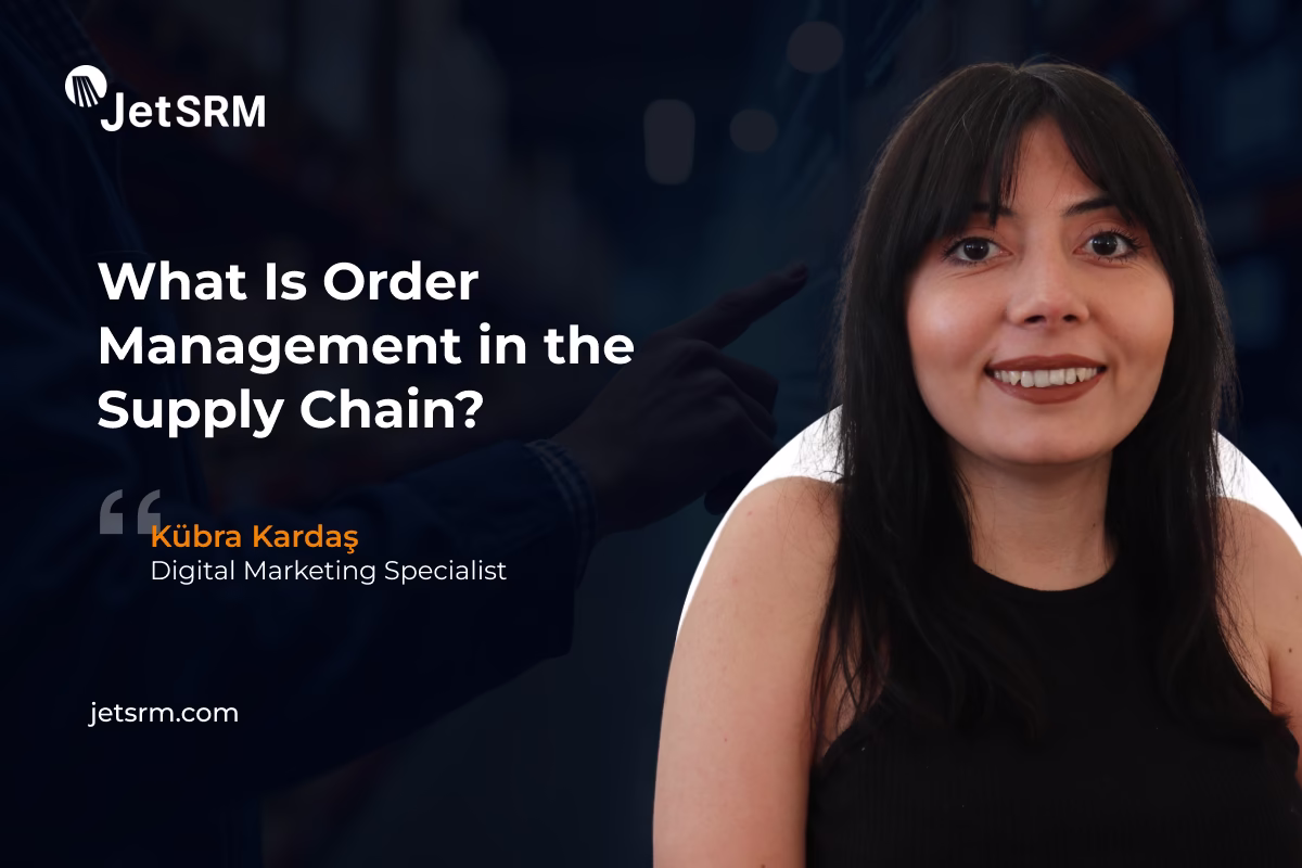 What Is Order Management in the Supply Chain