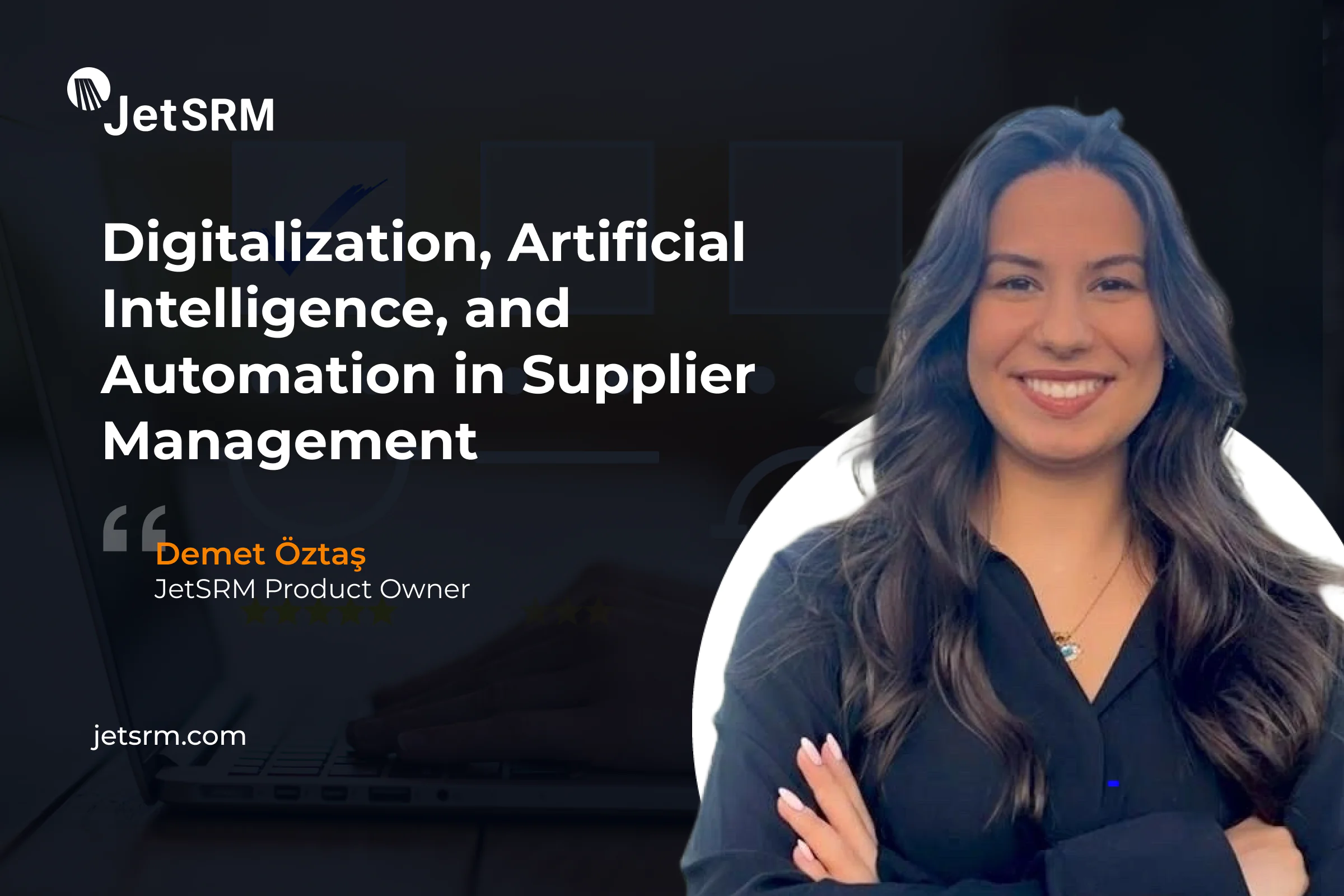 Digitalization, Artificial Intelligence, and Automation in Supplier Management