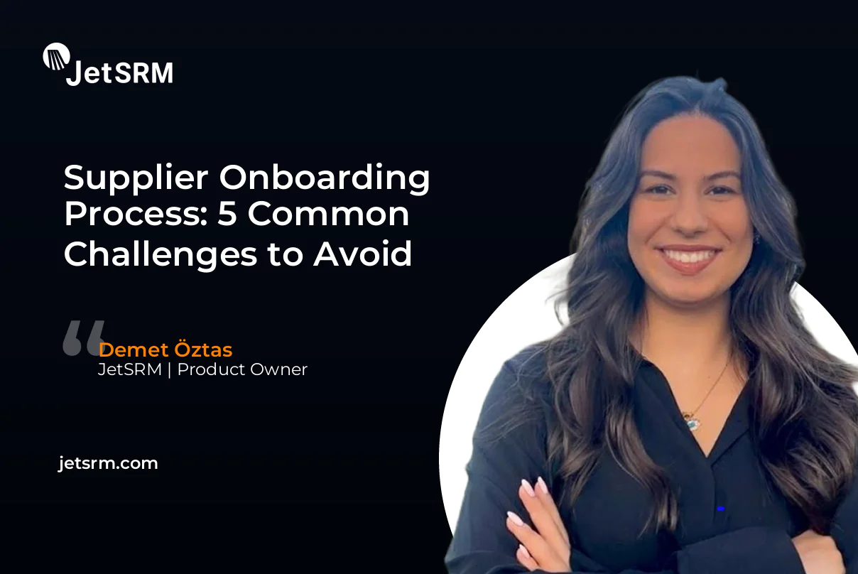 Supplier Onboarding Process: 5 Common Challenges to Avoid